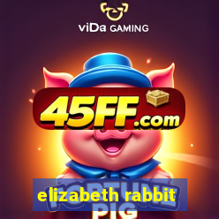 elizabeth rabbit